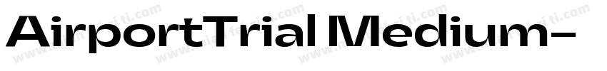 AirportTrial Medium字体转换